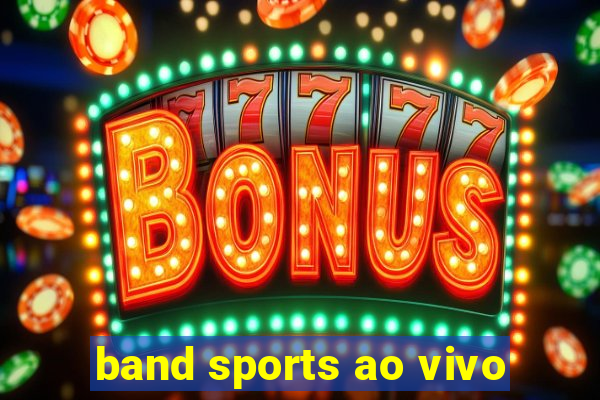 band sports ao vivo